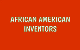 African American Inventors- Black History Month