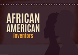 African American Inventors Informational Writing Project (
