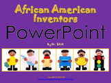 Black History Month: African American Inventors - PowerPoint