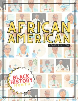 Preview of Black History Month STEM Leaders Bulletin Board Posters Biographies Math Science