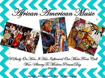 Preview of African-American Music (Part 2-PPT Ed.): History/Influences On Today's Music
