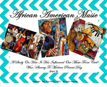 Preview of African-American Music: Part 2-History/Influences On Today's Music-SMBRD/NTBK.