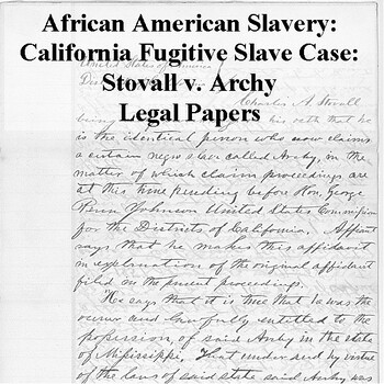 Preview of African American Slavery: California Fugitive Slave Case: Stovall v. Archy Legal