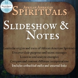 African American Spirituals Music History Powerpoint and Notes