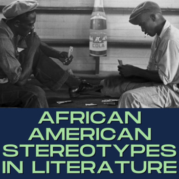 Preview of African American Stereotypes in Literature: A Comparison - To Kill a Mockingbird