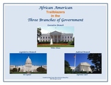 African American Trailblazers in the Three Branches of Government