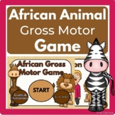 African Animal Gross Motor Game