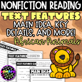African Animals Nonfiction Text Features  | Comprehension 