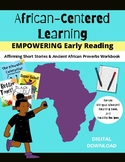 African-Centered Learning: Empowering Early Reading (Short