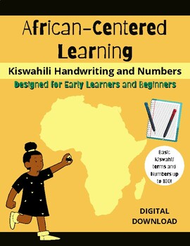 Preview of African-Centered Learning: Kiswahili Handwriting & Numbers Workbook Download