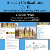 African Civilizations (Ch. 15): Discovering Our Past: A Hi