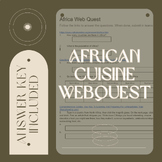 African Cuisine WebQuest
