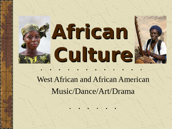 Preview of African Culture PowerPoint