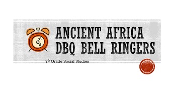 Preview of African Empires DBQ Bell Ringers