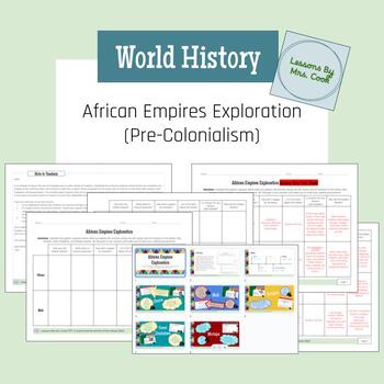 Preview of African Empires Pre-Colonialism Exploration Grades 7-9 World History
