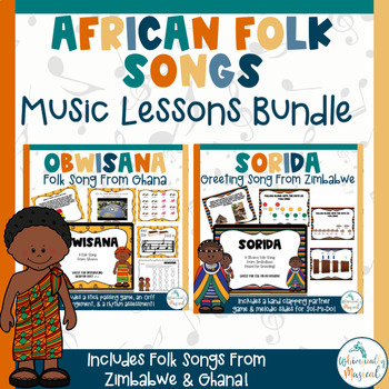 Preview of African Folk Songs Music Lessons Bundle | Songs From Africa