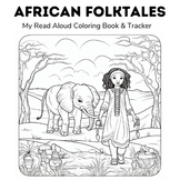 African Folktales: Read Aloud Coloring Book & Tracker
