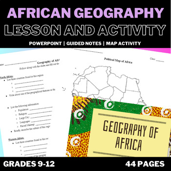 Preview of African Geography, Guided Notes, and Map Activity