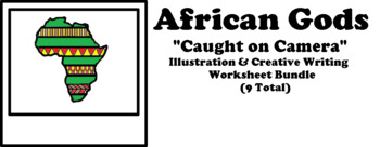 Preview of African Gods "Caught on Camera" Illustration and Creative Writing Bundle