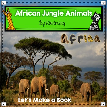 African Jungle Animals Directed Drawing - Let's Make a Book! by KinderKay