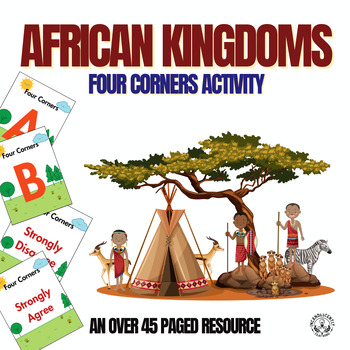 Preview of African Kingdoms Four Corners Activity: Grades 5-12