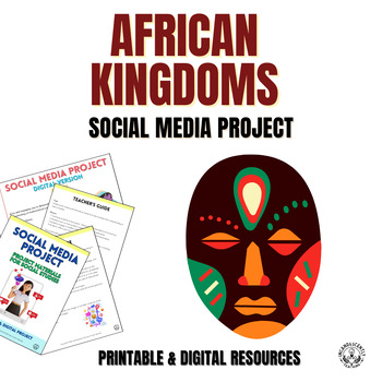 Preview of African Kingdoms Social Media & Gallery Walk Project with Digital Resources