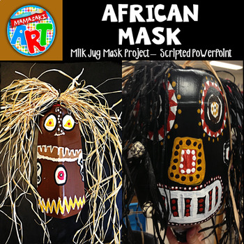 Preview of African Mask Power Point Lesson