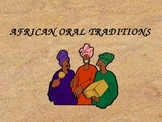 African Oral Traditions - PowerPoint