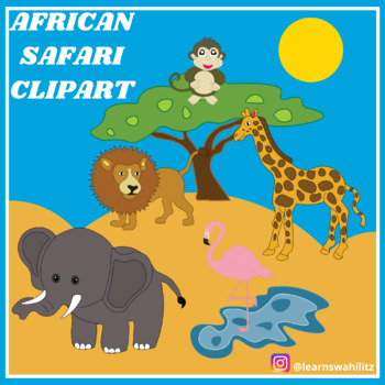Preview of African Safari Clipart Wild Animals Lions Elephants Flamingos Monkeys Giraffes