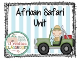African Safari Unit for Early Elementary - Africa