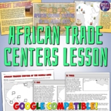 African Trade Routes of the Middle Ages Lesson