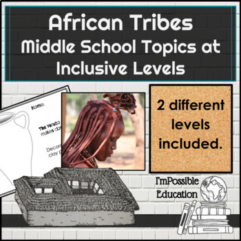 Preview of African Tribes- Middle School Geography Topics at Inclusive Levels 