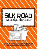 African and Asian Empires - Silk Road Research Activity