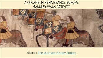 Preview of Africans in Renaissance Europe - Gallery Walk Activity (Google Slides)
