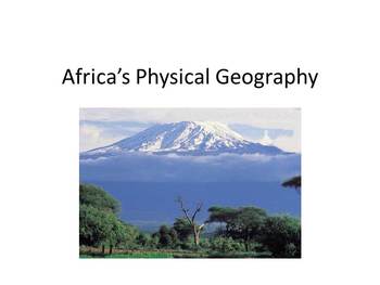 Preview of Africa's Political and Physical Geography - Presentation and Handout