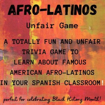 Preview of Afro-latinos Unfair game - Black History Month - Editable - NO PREP - Spanish