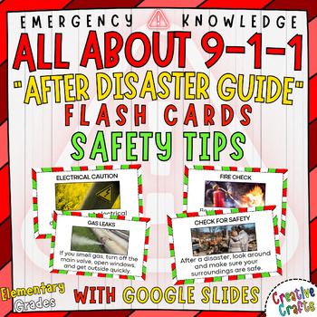Preview of After Disaster Safety Tips Emergency Guide Flashcards for 3-5 with Google Slides