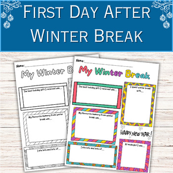Preview of After/During My Winter Break No Prep Writing Activity, All About Winter Break