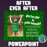 After Ever After by Jordan Sonnenblick PowerPoint