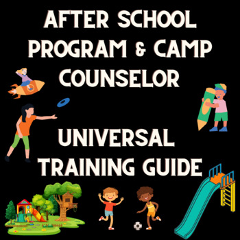 Preview of After School Program & Camp Counselor Universal Training Guide