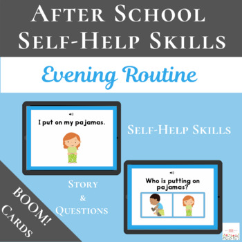 Preview of After School Self-Help Skills Boom Cards™ | Evening Routine | Digital