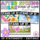 After Spring Break Activity | Stand Up Sit Down Game