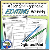 After Spring Break Editing with Digital Easel Activity