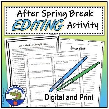 Preview of After Spring Break Editing with Digital Easel Activity