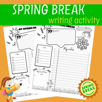 Preview of After Spring Break Writing Activity Worksheet | handWriting Prompts Opinion