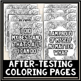 After State Testing Motivational and Encouraging Coloring 