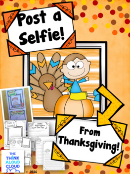 Preview of After Thanksgiving Writing Activity ~ Post a Selfie! {Craftivity}