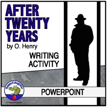 Preview of After Twenty Years by O. Henry PowerPoint and Writing Activity