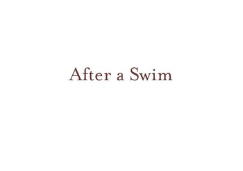 Preview of After a Swim
