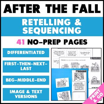 Preview of After the Fall Activities - Retelling and Sequencing Worksheets with Pictures